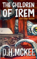Children of Irem and Other Stories