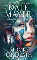 Stroke of Death: A Psychic Visions Novel