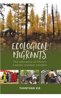 Ecological Migrants