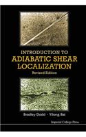 Introduction to Adiabatic Shear Localization (Revised Edition)
