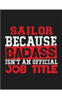 Sailor Because Badass Isn't an Official Job Title