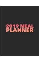 2019 Meal Planner: Large 52 Week Meal Agenda