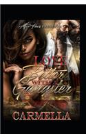 Love Is Better with a Gangster