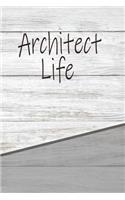 Architect Life: Personalized Weekly Action Planner, Featuring 120 Pages 6x9