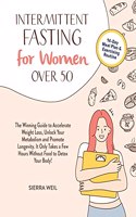 Intermittent Fasting For Women Over 50