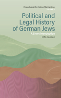 Political and Legal History of German Jews