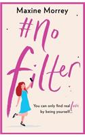 #No Filter: A fun, uplifting romantic comedy
