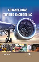 Advanced Gas Turbine Engineering