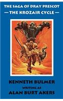 Krozair Cycle [The Saga of Dray Prescot Omnibus #4]