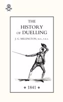 HISTORY OF DUELLING (1841) Volume 1