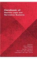 Handbook of Deontic Logic and Normative Systems