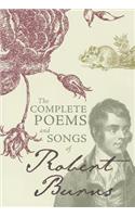 The Complete Poems and Songs of Robert Burns