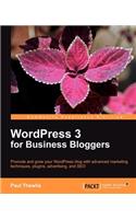 WordPress 3 For Business Bloggers: (English)