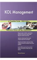 KOL Management A Complete Guide - 2020 Edition