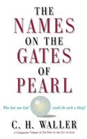 The Names on the Gates of Pearl