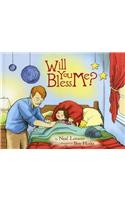 Will You Bless Me?