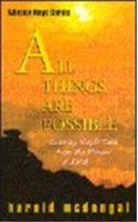 All Things Are Possible: Learning Simple Faith from Heroes of Faith(Master Keys)