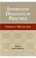 Interfaith Dialogue in Practice