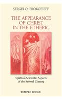 The Appearance of Christ in the Etheric