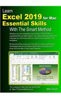 Learn Excel 2019 for Mac Essential Skills with The Smart Method