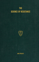 Science of Resistance