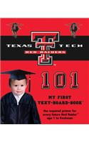 Texas Tech University 101