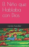 Niño que Hablaba con Dios