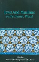 Jews and Muslims in the Islamic World