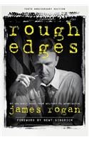 Rough Edges: My Unlikely Road from Welfare to Washington: Tenth Anniversary Edition