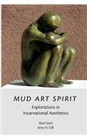 Mud Art Spirit