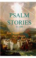 Psalm Stories 51-100