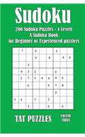 Sudoku: 200 Sudoku Puzzles - 4 Levels - A Sudoku Puzzle Book for Beginner or Experienced puzzlers(3 Sudoku)