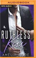 Ruthless Kiss