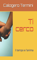 Ti cerco