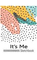 It's Me SketchBook