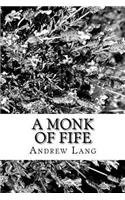 A Monk of Fife