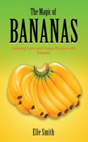 Magic of Bananas