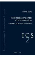 Post-transcendental Communication