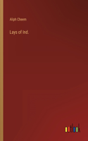 Lays of Ind.