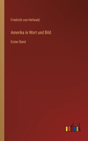 Amerika in Wort und Bild