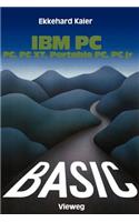 Basic-Wegweiser Für IBM Pc, PC Xt, Portable PC Und Pcjr