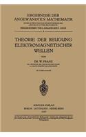 Theorie der Beugung Elektromagnetischer Wellen
