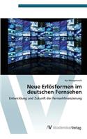 Neue Erlosformen Im Deutschen Fernsehen