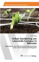 Urban Gardening am Leonardo-Campus in Münster