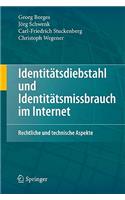 Identitätsdiebstahl Und Identitätsmissbrauch Im Internet