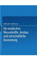 Die Nordischen Wasserkräfte