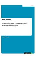 Anwendung von Lerntheorien in der Markenkommunikation