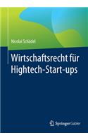 Wirtschaftsrecht Für Hightech-Start-Ups
