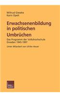 Erwachsenenbildung in Politischen Umbrüchen