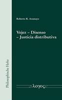 Vejez - Disenso - Justicia Distributiva